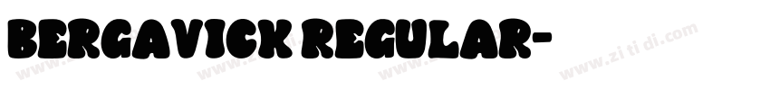 Bergavick Regular字体转换